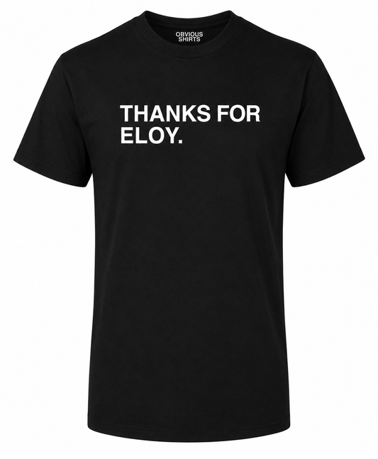 Men's Obvious Shirts Eloy Jimenez Chicago White Sox "Thanks For Eloy." Tee