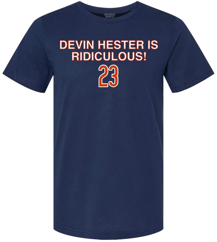 Men's Devin Hester Is RIDICULOUS Obvious Shirts Navy Tee - Pro Jersey Sports
