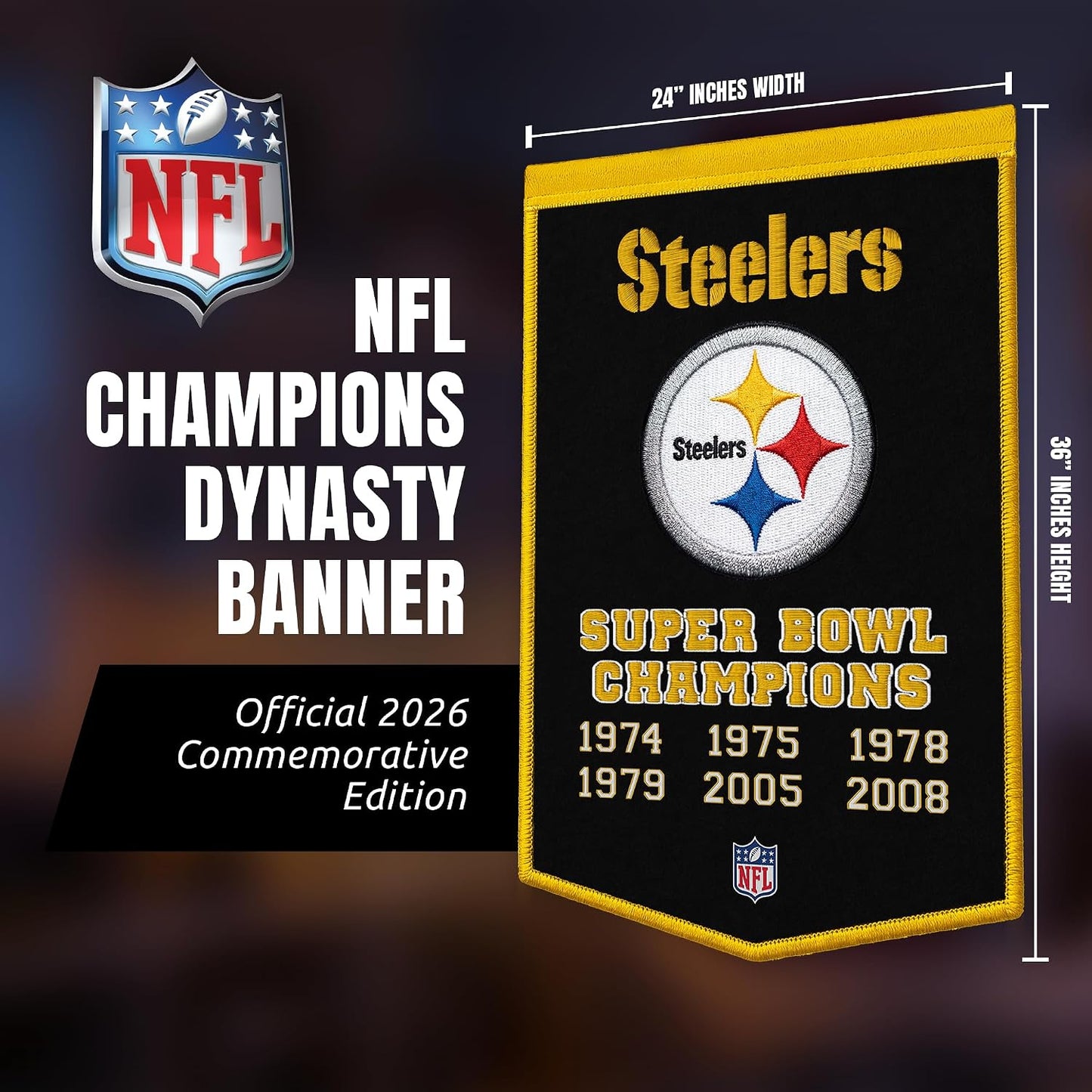 NFL Pittsburgh Steelers Dynasty Banner 24" by 36"