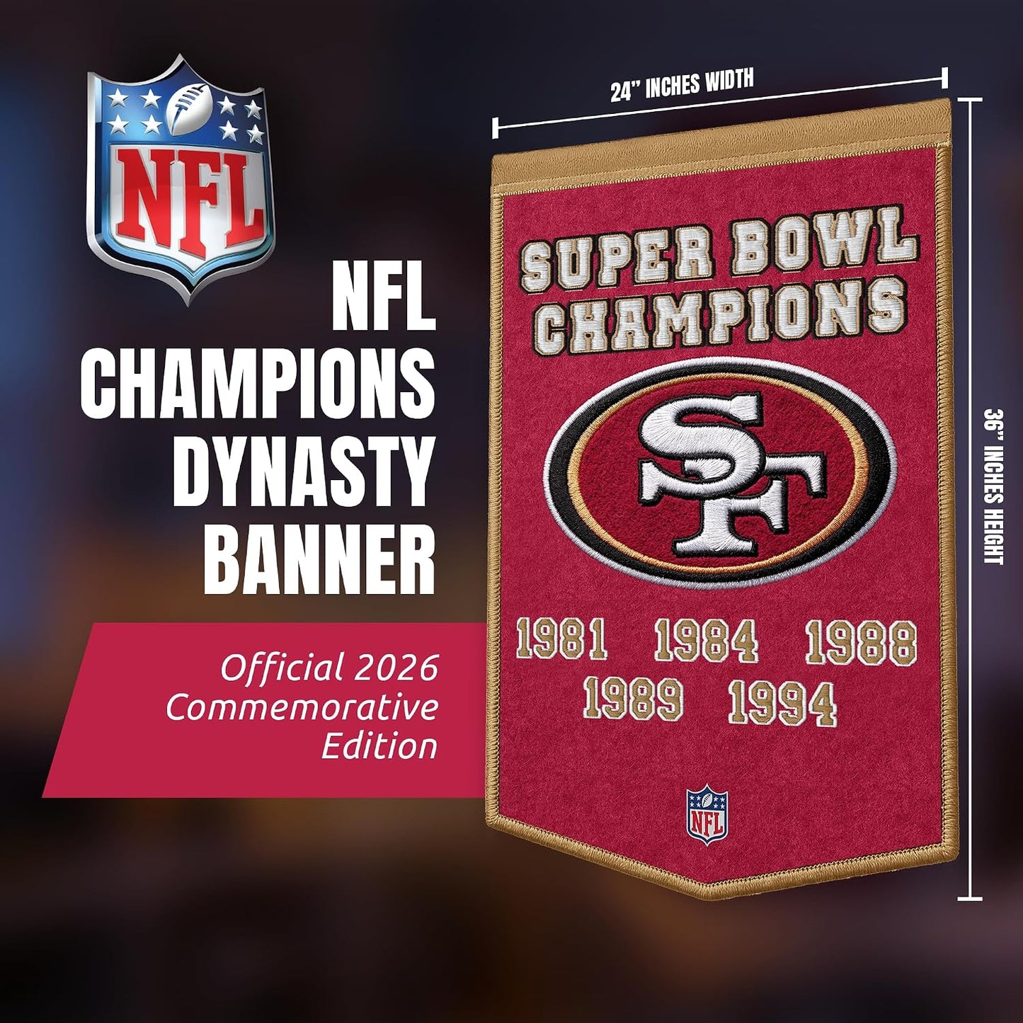NFL San Francisco 49ers Dynasty Banner 24" by 36"