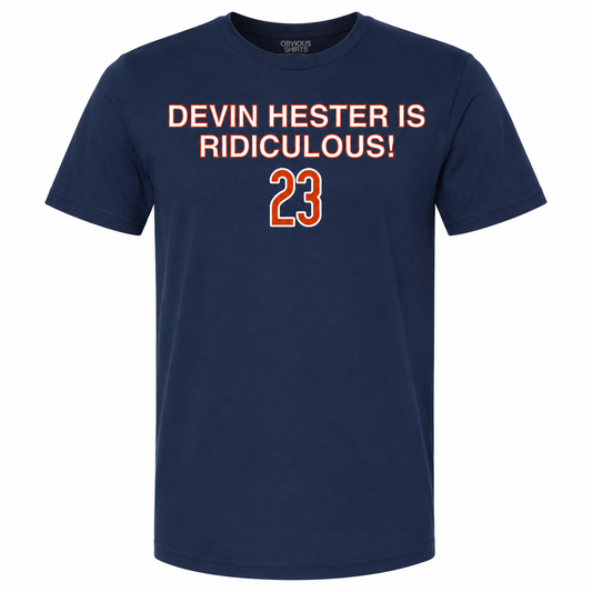 Men's Devin Hester Is RIDICULOUS Obvious Shirts Navy Tee