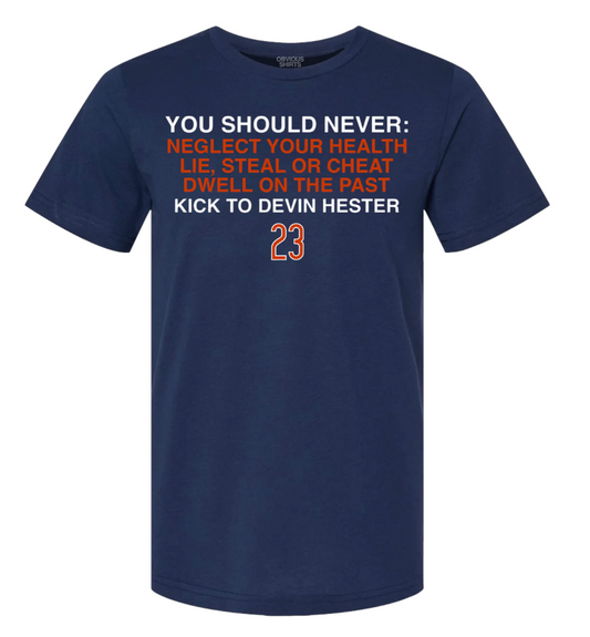 Men's You Should Never Kick To Devin Hester By Obvious Shirts Navy Tee
