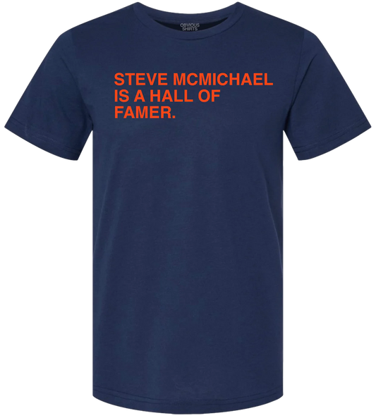 Men's Steve McMichael Is A Hall Of Famer Obvious Shirts Navy Tee