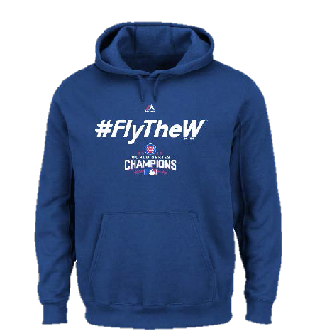 Men's Chicago Cubs 2016 World Series Champs Fly The "W" Hooded Sweatshirt