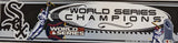 Chicago White Sox 2005 World Series Champions Bumper Sticker - Pro Jersey Sports